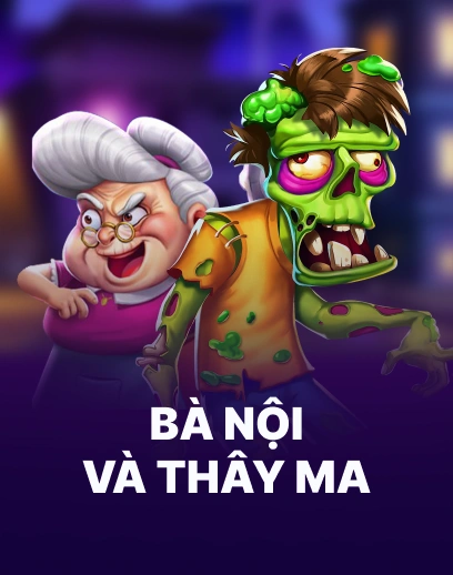 Bà Nội Và Thây Ma