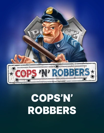 Cops’n’Robbers