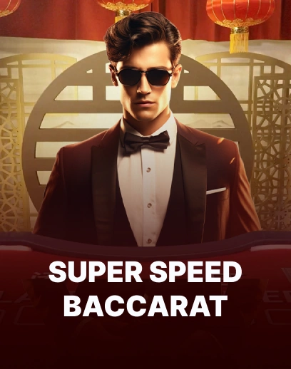 Super Speed Baccarat