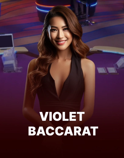 Violet Baccarat
