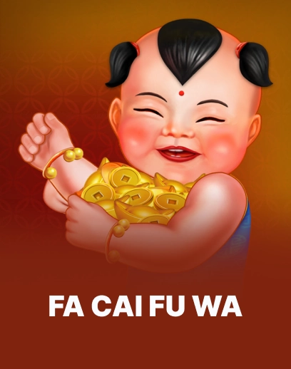 Fa Cai Fu Wa